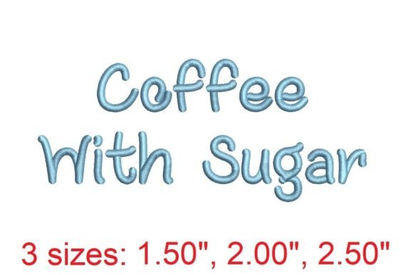 Coffee with Sugar Embroidery Font